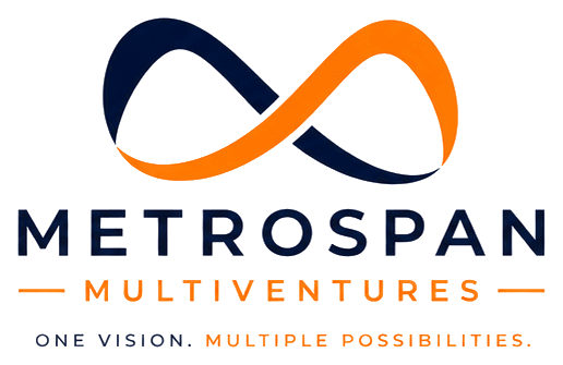 Metrospan Multiventures — One Vision. Multiple Possibilities.